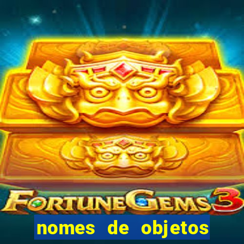 nomes de objetos de origem tupi guarani